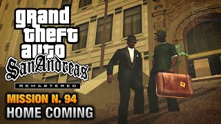 GTA San Andreas Remastered  Mission 94  Home Coming Xbox 360  PS3 [upl. by Russel312]