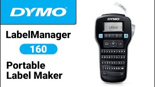 DYMO LabelManager 160 4K Detailed Setup amp Review  Unboxing Portable Label Maker [upl. by Hugh]