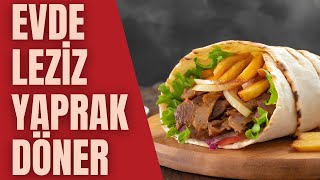 EVDE YAPRAK DÖNER NASIL YAPILIR  EVDE DÖNER YAPIMI Pratik yemek tarifleri [upl. by Anabelle894]