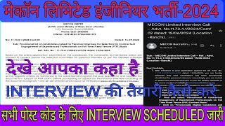 MECON LIMITED VACANCY2024 ALL POST CODE INTERVIEW START।मेकॉन लिमिटेड UPDATES।RANCHI INTERVIEWJE [upl. by Oraneg]