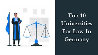 Top 10 Universities For Law In Germany [upl. by Dnomaj606]