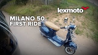 Lexmoto Milano 50 First Ride [upl. by Parris966]