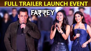 Farrey Trailer Launch Salman Khan Introduces Niece Alizeh To Media Full Event amp Fun Moments [upl. by Mannuela]