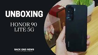 UNBOXING HONOR 90 LITE 5G [upl. by Eniamsaj599]