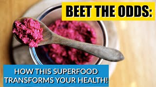 The Magic of Beets Supercharge Your Health with Every Bite [upl. by Ttirrem]