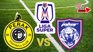 Perak VS Johor DT  MALAYSIA SUPER LEAGUE  ROUND 9  Live Streaming Match  20242025 [upl. by Natie766]