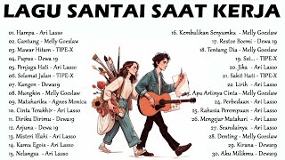 60Lagu Santai Buat Kerja  Lagu Nostalgia 2000an  Bikin Semangat Kerjacintaterakhirhampaarilasso [upl. by Parsaye]