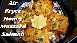 Air Fryer Honey Mustard Salmon in 10 minutes [upl. by Sophy]