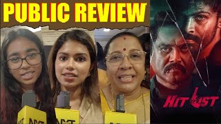 Hit List Public Review  Hit List Movie Review  Sarath Kumar  Hit List Tamil  Cine NXT [upl. by Ahsenak679]