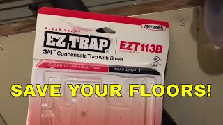 AC UNIT RUINED MY FLOORS  The EZ TRAP is an EZ FIX [upl. by Yevi695]