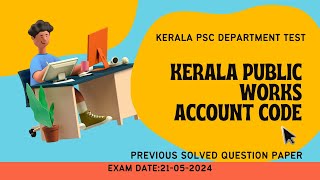 DEPT TESTPWD ACCOUNT CODE CIVIL ENGINEERING  PREVIOUS KERALA PSC QUESTIONS [upl. by Ajax386]