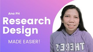 RESEARCH DESIGN EXPLAINED IN THE SIMPLEST WAY [upl. by Laohcin]