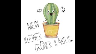 Evergreen NrXX Mein kleiner grüner Kaktus [upl. by Neivad27]