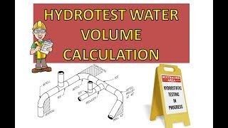 Hydro test water volume calculation  Piping [upl. by Atsira658]