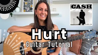 Hurt Guitar Lesson Johnny Cash Guitar Tutorial  Chords Picking and Play Along [upl. by Yasmar209]