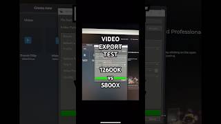 i512600K vs Ryzen 7 5800X Video Export Test shorts cpu cpubenchmark amd intel videoediting [upl. by Trebloc101]