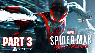 Spider Man Miles Morales PS5 Gameplay Walkthrough Part 3 Ending [upl. by Nosmas]