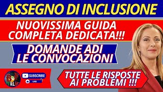 ASSEGNO DI INCLUSIONE LA GUIDA COMPLETA  PAGAMENTI INPS ADI E LE CONVOCAZIONI  COME COMPORTARSI [upl. by Nohsar]