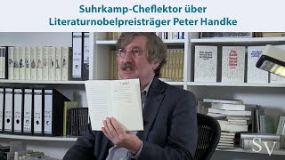 Literaturnobelpreisträger Peter Handke und der Suhrkamp Verlag [upl. by Shapiro965]