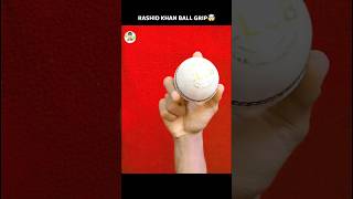 RASHID KHAN BALL GRIP 🤯shorts cricket [upl. by Maxima]