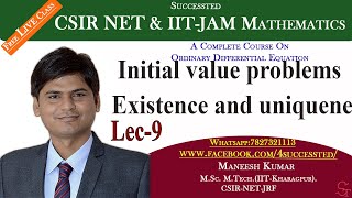 9  Existence and Uniqueness  Initial value problems  CSIR NET Mathematics  IITJAM GATE [upl. by Janeczka]