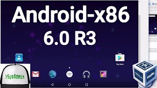 Androidx86 60 R3 Android 601 Marshmallow Installation on PC using Oracle VirtualBox 2017 [upl. by Weight]