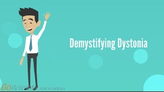 Demystifying Dystonia [upl. by Ninetta807]