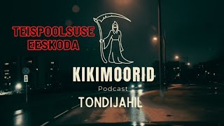 KIKIMOORID TONDIJAHIL Tallinna matusebüroo ja teispoolsuse eeskoda [upl. by Ludovico849]