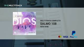 SALMO 108 New Wine Multitrack [upl. by Eiralav]