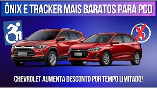 Ônix e Tracker mais baratos para PCD Chevrolet aumenta desconto [upl. by Hsejar]