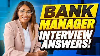 BANK MANAGER INTERVIEW QUESTIONS AND ANSWERS How to Pass a Branch Manager Job Interview [upl. by Cykana497]