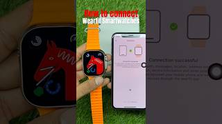 How to connect smart watch to phone  How to connect HW68 ultra smartwatch short Wearfit application [upl. by Randy]