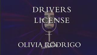 Olivia Rodrigo  Drivers license Karaoke [upl. by Llerrit]