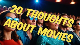 20 Weird Movie Thoughts I Have To Tell You [upl. by Lorre]