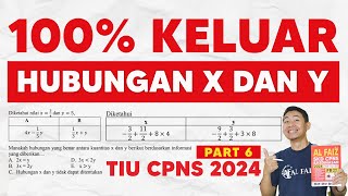 SOAL CPNS 2024 TIU HUBUNGAN X DAN Y [upl. by Wrdna205]