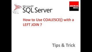 How to Use COALESCE with a LEFT JOIN [upl. by Noillimaxam]