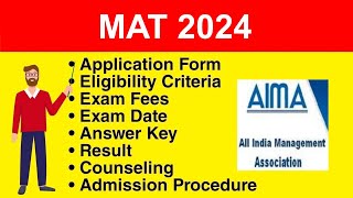 MAT 2024  Eligibility Criteria Exam Date Application form Syllabus Exam Pattern Counseling [upl. by Okoyik]