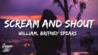 William Britney Spears  Scream And Shout Lyrics Tiktok [upl. by Gnirol]