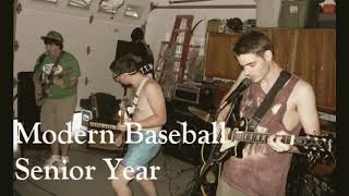 Modern Baseball  Senior Year [upl. by Cordalia]