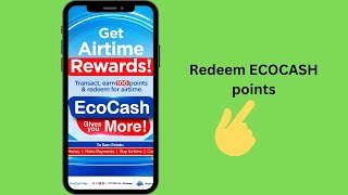 how to Easly Redeem ECOCASH points [upl. by Schreibe859]