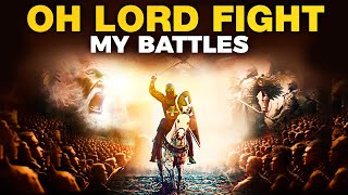 Warfare Prayer for God to Fight Your Battle  Christian Prayer for Victory [upl. by Kele]