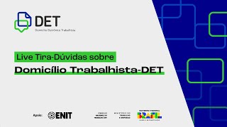 Domicílio Eletrônico Trabalhista  DET  live tiradúvidas  09 de abril 15h [upl. by Ahsinhoj]