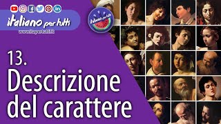 13 Descrizione del carattere [upl. by Cleodell]