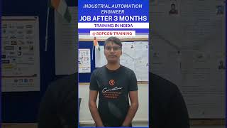 Job After 3 Months Training in Noida  Industrial Automation Engineer Jobs Sofcon Training [upl. by Herbst840]