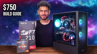 BEST 750 Gaming PC Build Guide  RX 7600 Ryzen 5 5600X w Benchmarks [upl. by Ydnarb]