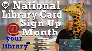 Your Library  National Library Card Sign Up Month [upl. by Oberg]