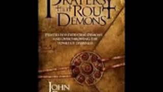 PRAYERS THAT ROUT DEMONS BY JOHN ECKHARDT [upl. by Cristobal]