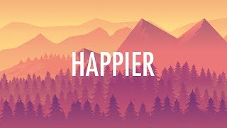 Marshmello Bastille – Happier Lyrics 🎵 [upl. by Yeldoow]