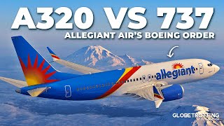 737 vs A320  Allegiant Airs Boeing Order [upl. by Merete]