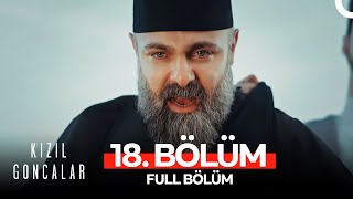 Kızıl Goncalar 18 Bölüm [upl. by Okwu]